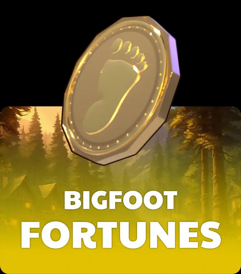 Bigfoot Fortunes