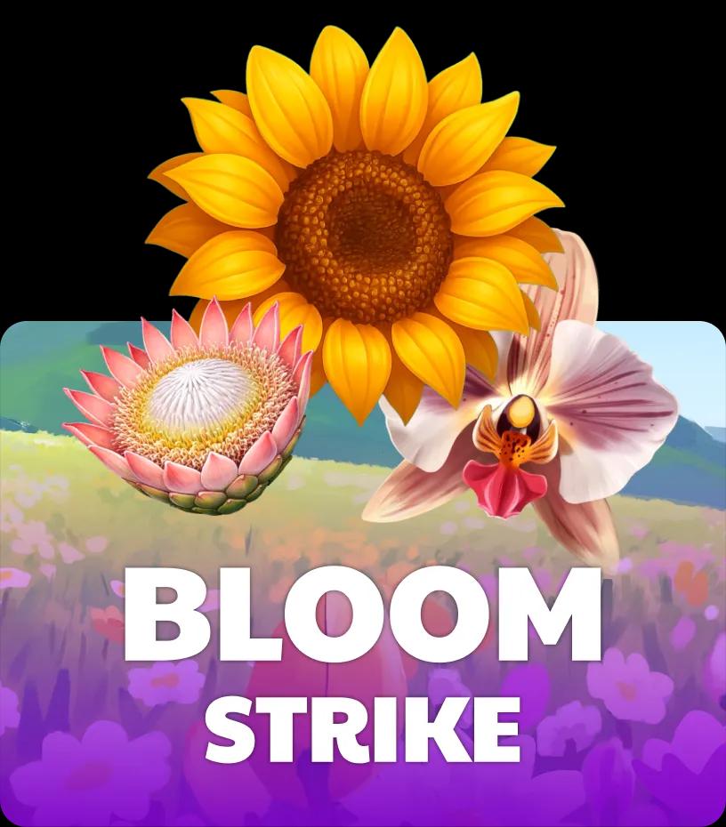 Bloom Strike