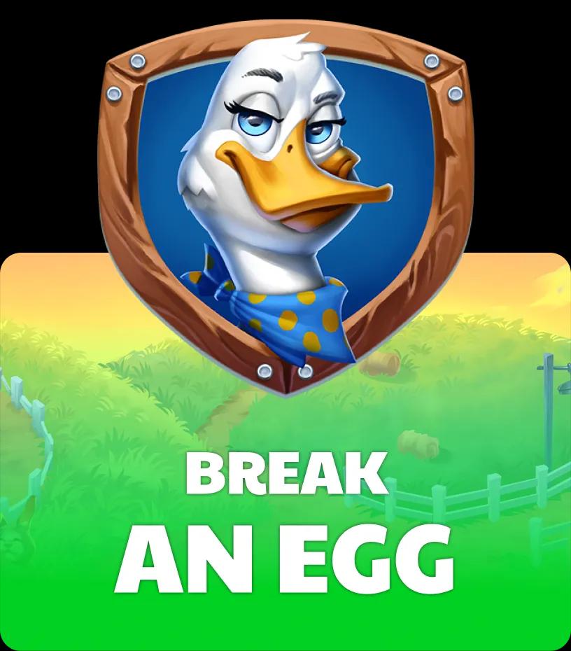 Break An Egg
