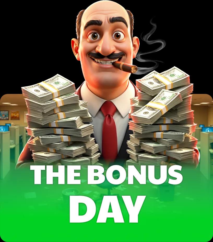 The Bonus Day